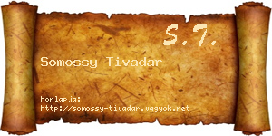 Somossy Tivadar névjegykártya